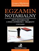 Ebook Egzamin notarialny. Akty notarialne i inne czynności - projekty