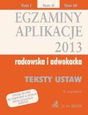 Ebook Egzaminy. Aplikacje 2013 radcowska i adwokacka. Tom 2