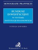 Ebook Fundusz inwestycyjny w systemie instytucji finansowych