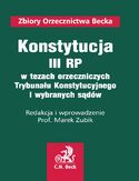 Ebook Konstytucja III RP w tezach orzeczniczych TK i wybranych sądów