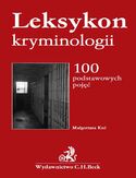 Ebook Leksykon kryminologii. 100 podstawowych pojęć