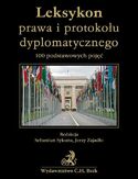 Ebook Leksykon prawa i protokołu dyplomatycznego 100 podstawowych pojęć