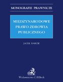 Ebook Międzynarodowe prawo zdrowia publicznego