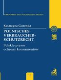 Ebook Polnisches Verbraucherschutzrecht Polskie prawo ochrony konsumentów Band 10