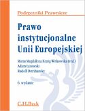 Ebook Prawo instytucjonalne Unii Europejskiej. Wydanie 6