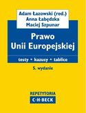 Ebook Prawo Unii Europejskiej Testy. Kazusy. Tablice