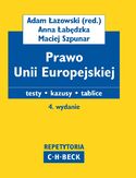 Ebook Prawo Unii Europejskiej. Testy. Kazusy. Tablice