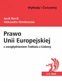 Ebook Prawo Unii Europejskiej z uwzględnieniem Traktatu z Lizbony