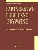 Ebook Partnerstwo publiczno-prywatne. Przesłanki, możliwości, bariery. Rozdział 11. Partnerstwo publiczno-prywatne w regulacjach Unii Europejskiej