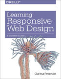 Ebook Learning Responsive Web Design. A Beginner's Guide