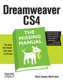 Ebook Dreamweaver CS4: The Missing Manual. The Missing Manual