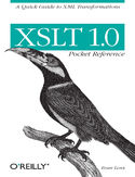 Ebook XSLT 1.0 Pocket Reference. A Quick Guide to XML Transformations