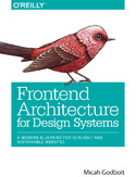 Ebook Frontend Architecture for Design Systems. A Modern Blueprint for Scalable and Sustainable Websites