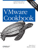 Ebook VMware Cookbook. A Real-World Guide to Effective VMware Use. 2nd Edition
