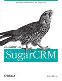 Ebook Building on SugarCRM. Creating Applications the Easy Way