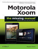 Ebook Motorola Xoom: The Missing Manual