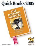 Ebook QuickBooks 2005: The Missing Manual. The Missing Manual