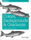 Ebook Colors, Backgrounds, and Gradients. Adding Individuality with CSS
