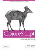 Ebook ClojureScript: Up and Running. Functional Programming for the Web