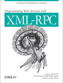 Ebook Programming Web Services with XML-RPC. Creating Web Application Gateways