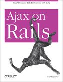 Ebook Ajax on Rails. Build Dynamic Web Applications with Ruby