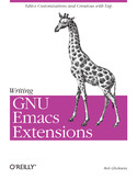 Ebook Writing GNU Emacs Extensions. Editor Customizations and Creations with Lisp