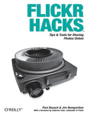 Ebook Flickr Hacks. Tips & Tools for Sharing Photos Online