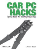 Ebook Car PC Hacks. Tips & Tools for Geeking Your Ride