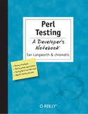 Ebook Perl Testing: A Developer's Notebook. A Developer's Not