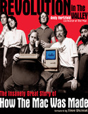 Ebook Revolution in The Valley [Paperback\. The Insanely Great Story of How the Mac Was Made