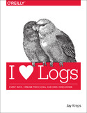 Ebook I Heart Logs. Event Data, Stream Processing, and Data Integration