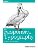 Ebook Responsive Typography. Using Type Well on the Web