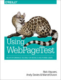 Ebook Using WebPageTest. Web Performance Testing for Novices and Power Users