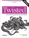Ebook Twisted Network Programming Essentials. Event-driven Network Programming with Python. 2nd Edition