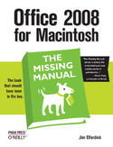 Ebook Office 2008 for Macintosh: The Missing Manual. The Missing Manual