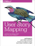 Ebook User Story Mapping. Discover the Whole Story, Build the Right Product
