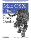 Ebook Mac OS X Tiger for Unix Geeks. 3rd Edition