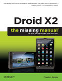 Ebook Droid X2: The Missing Manual. 2nd Edition