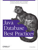 Ebook Java Database Best Practices. Persistence Models and Techniques for Java Database Programming