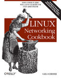 Ebook Linux Networking Cookbook. From Asterisk to Zebra with Easy-to-Use Recipes