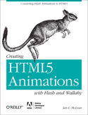 Ebook Creating HTML5 Animations with Flash and Wallaby. Converting Flash Animations to HTML5