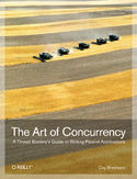 Ebook The Art of Concurrency. A Thread Monkey's Guide to Writing Parallel Applications