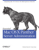Ebook Essential Mac OS X Panther Server Administration. Integrating Mac OS X Server into Heterogeneous Networks