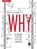 Ebook Why. A Guide to Finding and Using Causes