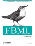 Ebook FBML Essentials. Facebook Markup Language Fundamentals