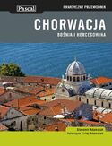 Ebook Chorwacja, Bośnia i Hercegowina. Praktyczny Przewodnik
