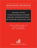 Ebook Analiza i oceny funkcjonowania systemu dozoru elektronicznego w Polsce w latach 2013-2017