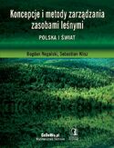 Ebook Koncepcje i metody zarządzania zasobami leśnymi. Polska i świat