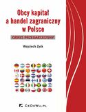 Ebook Obcy kapitał a handel zagraniczny w Polsce - okres przedakcesyjny