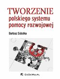 Ebook Tworzenie polskiego systemu pomocy rozwojowej